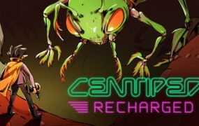 大蜈蚣/Centipede: Recharged