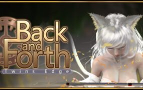双生边缘：来回往复/Twins Edge : Back and Forth（Build.8073933+DLC-中文语音）