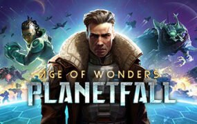 奇迹时代：星陨/Age of Wonders: Planetfall（最新DLC星王）