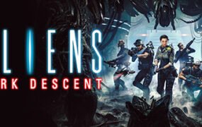 异形：坠入黑暗/Aliens Dark Descent（v97845-影蚀之境-异变狂潮）