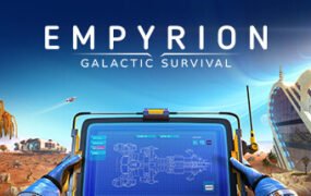 帝国霸业：银河生存/Empyrion – Galactic Survival（更新v1.10.7）