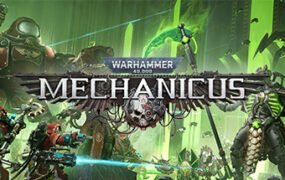 战锤40k机械神教/Warhammer 40,000: Mechanicus（v1.4.6整合Heretek DLC）
