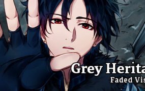 灰色遗产：预言褪色/Grey Heritage: Faded Vision（Build.10085617）